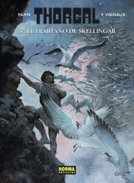Thorgal 37. El Ermitaño de Skellingar, Yann/Vignaux - NORMA EDITORIAL