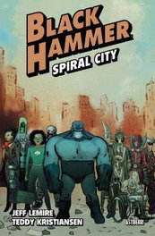 Astisendo Grupo Editorial, S.L. Black Hammer 09. Spiral City