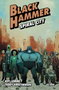 Astisendo Grupo Editorial, S.L. Black Hammer 09. Spiral City