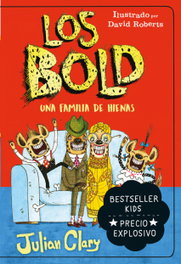 Los Bold. Una familia de hienas, Julian Clary - DUOMO