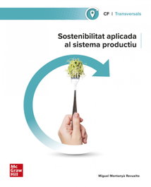 McGraw Hill Interamericana, Sostenibilitat aplicada al sistema productiu (GM/S), Miguel Montanya