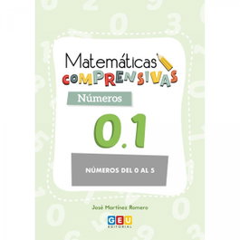 GEU, Matemáticas comprensivas. Números 0.1 - VV.AA.