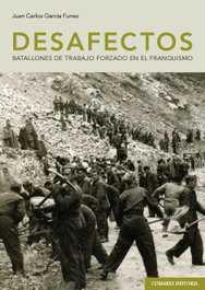 Desafectos, Juan Carlos García Funes - Comares