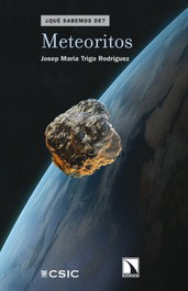 CATARATA, METEORITOS (QUE SABEMOS DE), TRIGO RODRIGUEZ, JOSE MARIA - CATARATA
