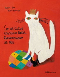Se os gatos usassem botas, Raquel Saiz - OQO