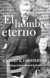 El hombre eterno, Gilbert K. Chesterton - CRISTIANDAD