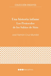 Una historia infame, José Ramón Cruz Mundet - MARCIAL PONS