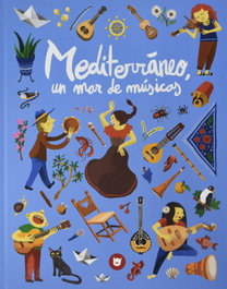 Mediterráneo, un mar de músicas, Jordi Alsina Iglesias - EL DIMONI PELUT