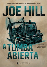 A tumba abierta, Joe Hill - NOCTURNA EDICIONES
