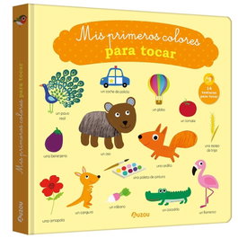 AUZOU EDITIONS, MIS PRIMEROS COLORES PARA TOCAR, VIRGINIE GRAIRE - AUZOU EDITIONS