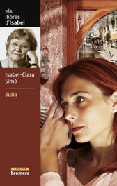 Júlia, Isabel-Clara Simó Monllor - BROMERA EDICIONS