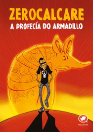 Zerocalcare, A profecía do armadillo - RINOCERONTE EDITORA S.L.