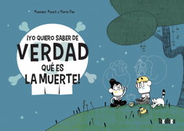 ¡Yo quiero saber de verdad qué es la muerte!, Monsieur Mouch - TAKATUKA