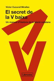 El secret de la V baixa, Víctor Cucurull Miralles - LIBROOKS