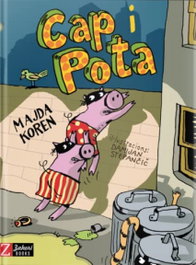 ZAHORI DE IDEAS, Cap i Pota, Majda Koren - Zahori Books
