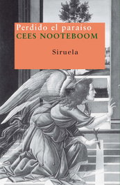 Perdido el paraíso, Cees Nooteboom - SIRUELA