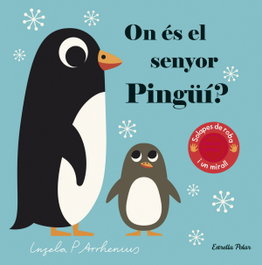 ESTRELLA POLAR, On és el senyor Pingüí?