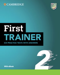 CAMBRIDGE, First Trainer 2 Six Practice Tests with Answers with Resources Download with eBook
