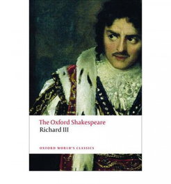 Oxford University Press THE TRAGEDY OF RICHARD III, William Shakespeare - Oxford University Press