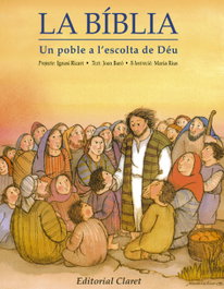 CLARET, La Bíblia, un poble a l'escolta de Déu
