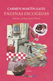 Páginas escogidas, Carmen Martin Gaite - Siruela