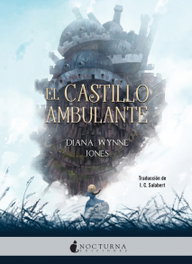 El castillo ambulante, Diana Wynne Jones - NOCTURNA EDICIONES