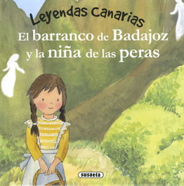 SUSAETA EDICIONES, El barranco de Badajoz y la niña de las peras