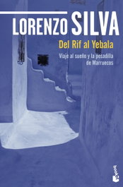 DEL RIF AL YEBALA, Lorenzo Silva - BOOKET