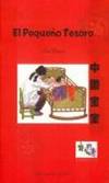 MAGUREGUI EDICIONES, EL PEQUEÑO TESORO (BILINGUE CHINO-ESPAÑOL), Yanping, Liao - MAGUREGUI EDICIONES