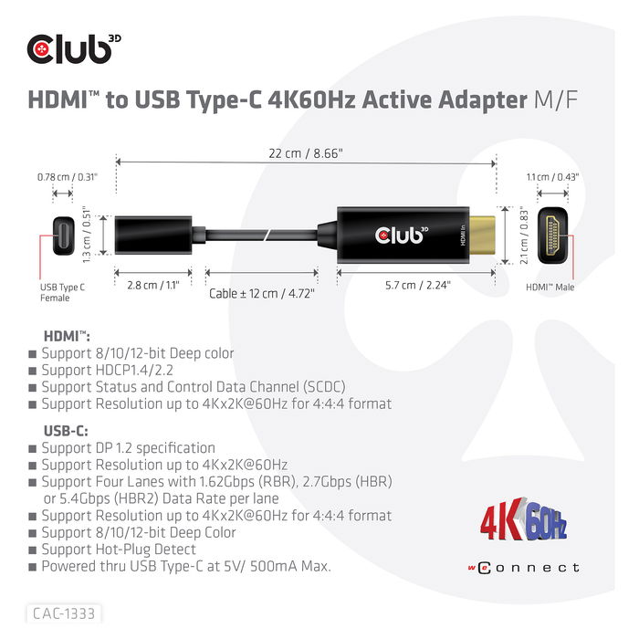 Club 3D Adaptador HDMI 2.0 a USB-C Activo 4K 60Hz (St/Bu)
