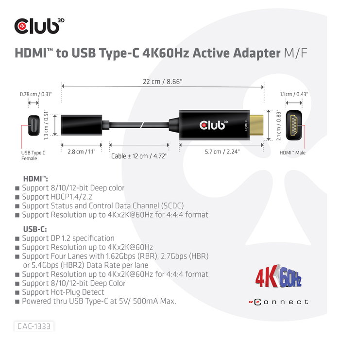 Club 3D Adaptador HDMI 2.0 a USB-C 4K60Hz CAC-1333 Club 3D Adaptador HDMI 2.0 a USB-C 4K60Hz CAC-1333