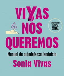 Vivas nos queremos, Sonia Vivas - MONTENA
