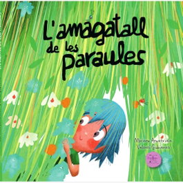 EXCELLENCE EDITORIAL, L'amagatall de les paraules, Miriam Amatriain
