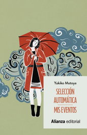 Selección automática, Yukiko Motoya - ALIANZA