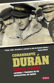 Comandante Durán, Javier Juárez - DEBATE