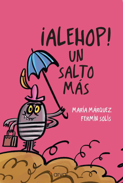 ¡Alehop!, María Márquez, Fermín Solís - NARVAL