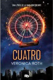 Cuatro (bolsillo), Veronica Roth - Penguin Random House Grupo Editorial, S.A.U.