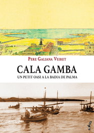 Cala Gamba, Pere Galiana Veiret - DOCUMENTA BALEAR