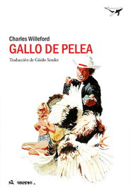Gallo de pelea, Charles Willeford - SAJALIN