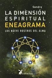 La dimensión espiritual del eneagrama, Sandra Maitri - LIEBRE DE MARZO