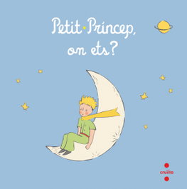 CRUILLA Petit Príncep, on ets?