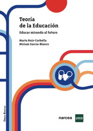 Teoría de la educación, Marta Ruiz-Corbella - NARCEA