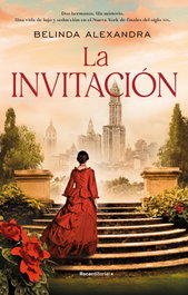 La invitación, Belinda Alexandra - ROCA EDITORIAL