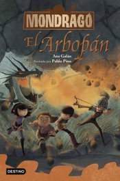 Mondragó 5. El Arbopán, Ana Galán - DESTINO INFANTIL