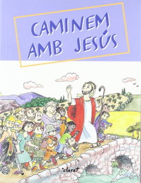 CLARET, Caminem amb jesus cap a la casa del pare - CLARET