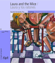 ALGAR EDITORIAL, LAURA AND THE MICE (MAGIC WORDS)