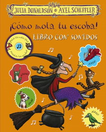 BRUÑO, ¡COMO MOLA TU ESCOBA! - Julia Donaldson