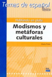 EDINUMEN, MODISMOS METAFORAS CULTURALES.(ESPAÑOL PARA EXTRANJEROS)