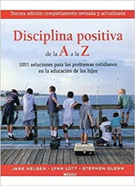 DISCIPLINA POSITIVA DE LA A A LA Z, MEDICI