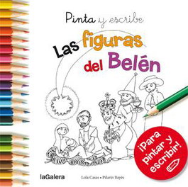 LA GALERA Figuritas del Belén (Pinta y escribe)